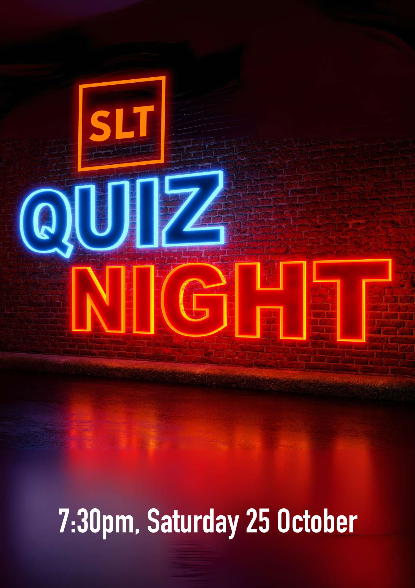 Neon signs reading SLT quiz night reflected in a shiny floor.