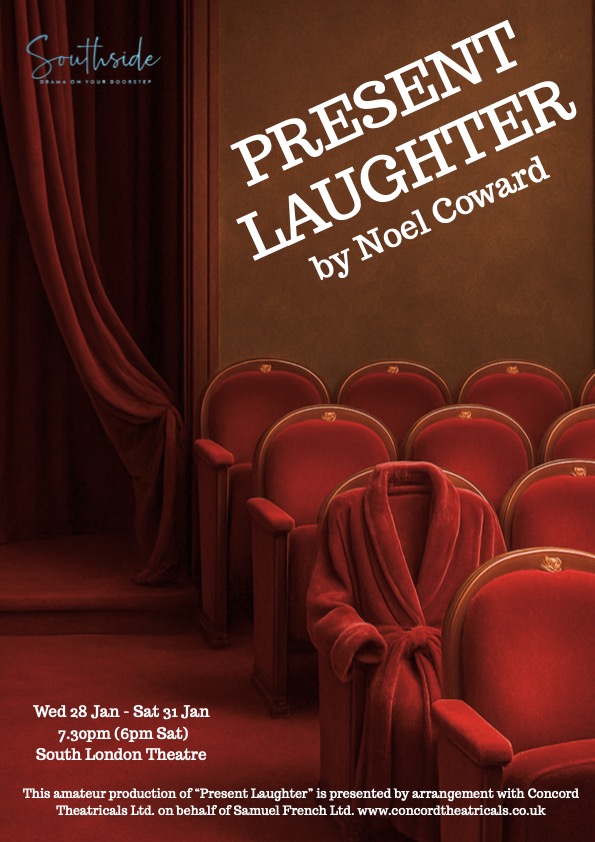 Poster for Present Laughter showing empty theatre seats, on of which has a dressing gown on it