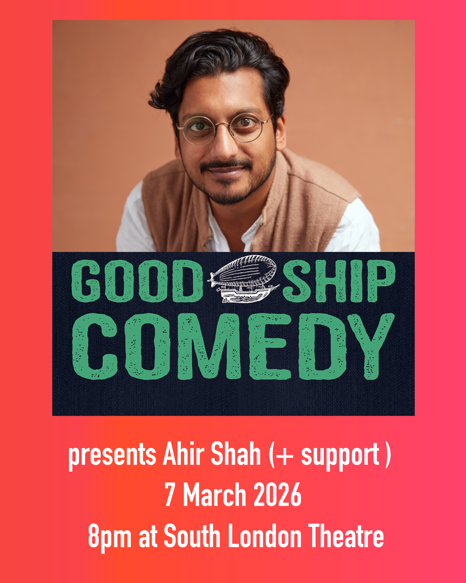 Poster for Good Ship Comedy showing Ahir Shah