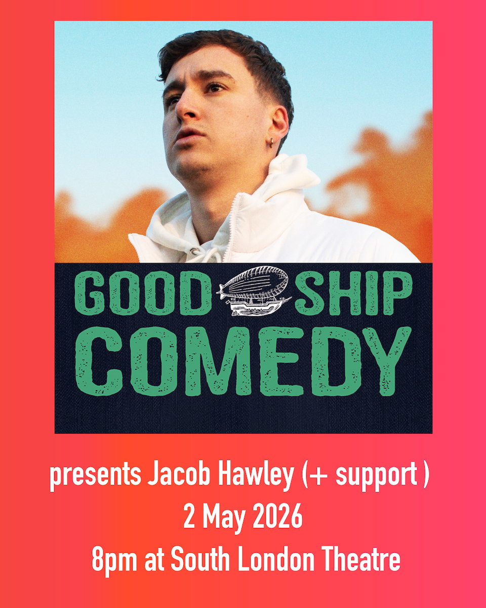 Good ship comedy poster image featuring Jacob Hawley