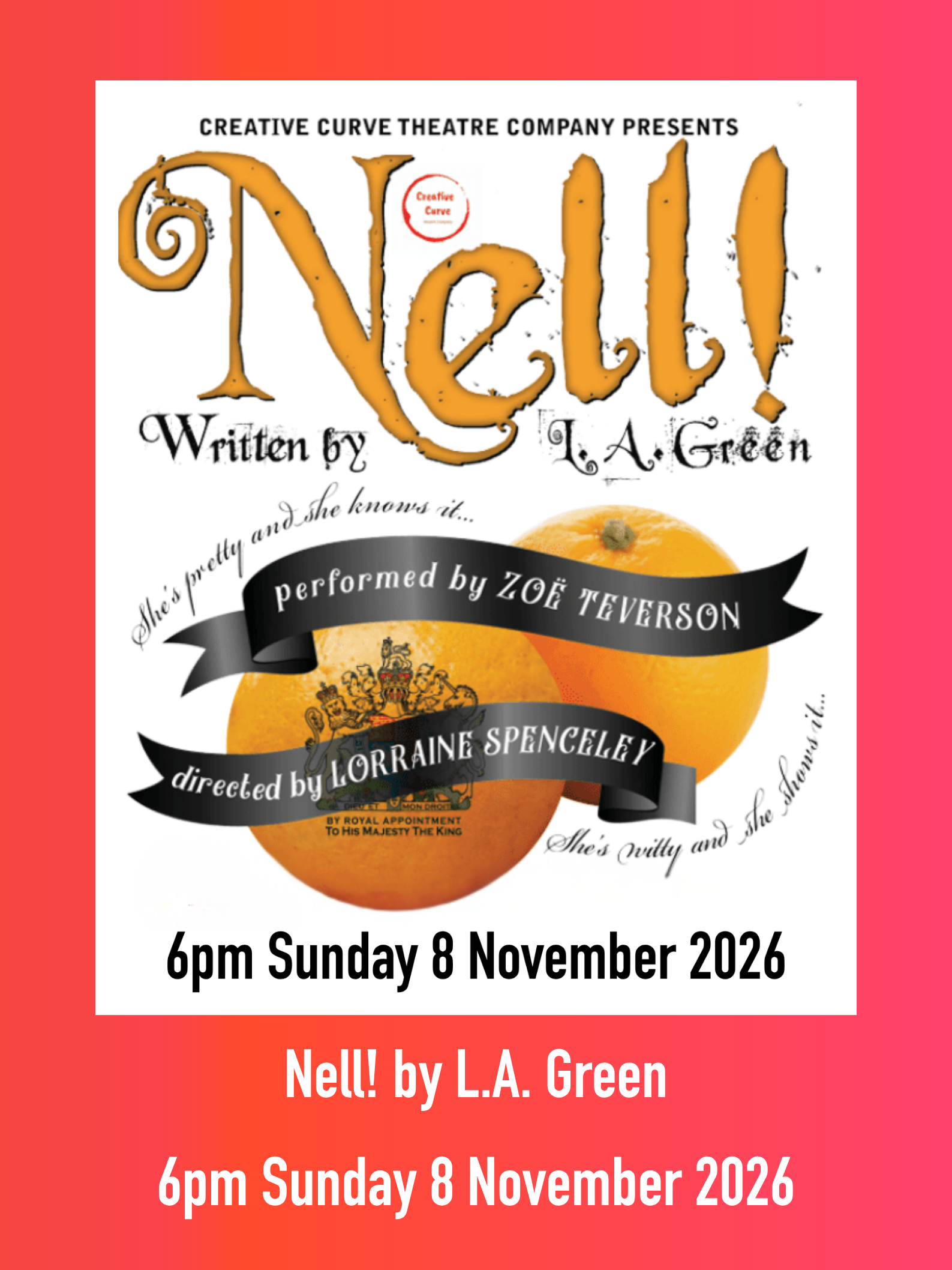 Poster image featuring oranges, one stamped with a royal crest, with some of the text information delivered on black scrolling ribbons.
